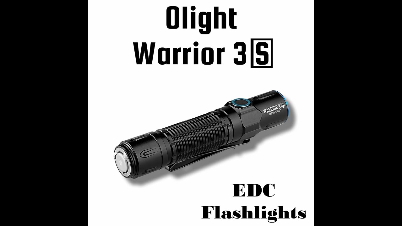 Olight Warrior 3 S EDC Flashlight Tabletop Review