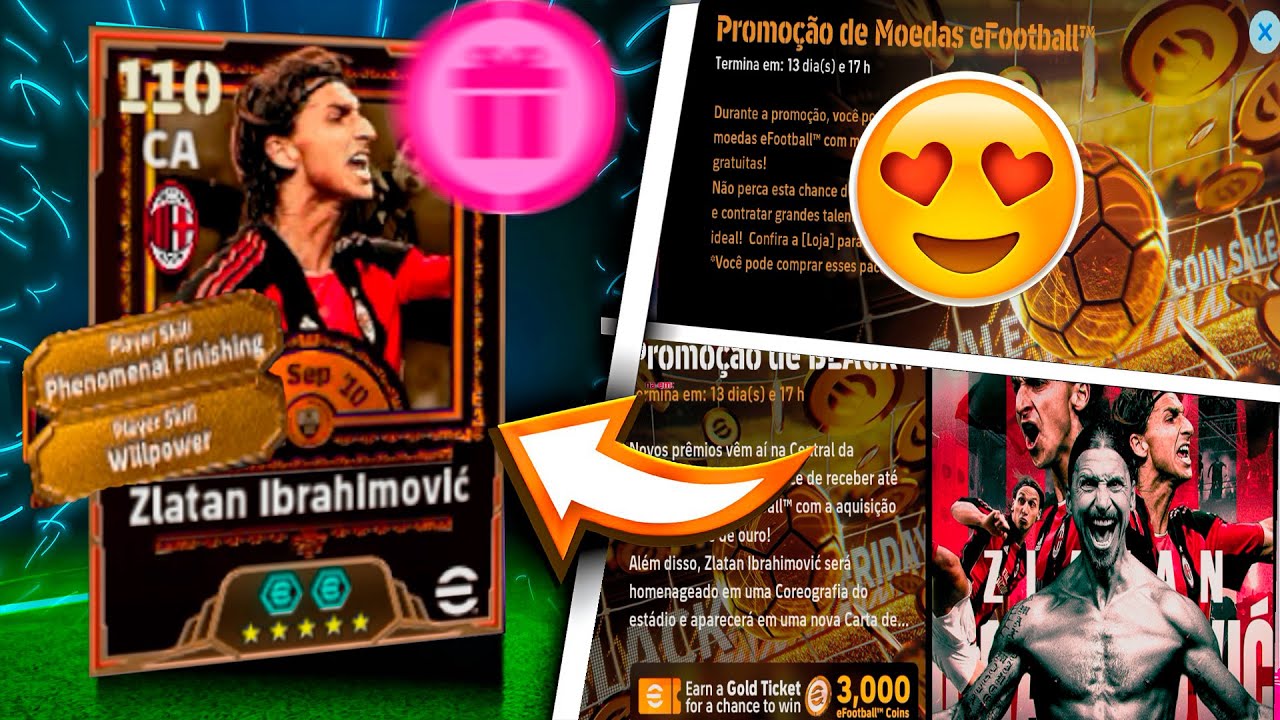 Novidades! 3000 MIL MOEDAS GR&Aacute;TIS! IBRA 110 OVERALL NO EFOOTBALL 26 MOBILE!