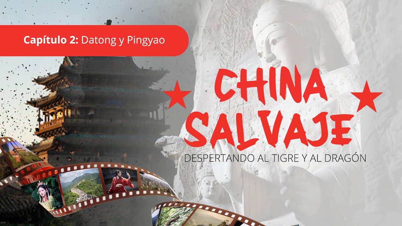 Capitulo 2 Datong y Pingyao 4k
