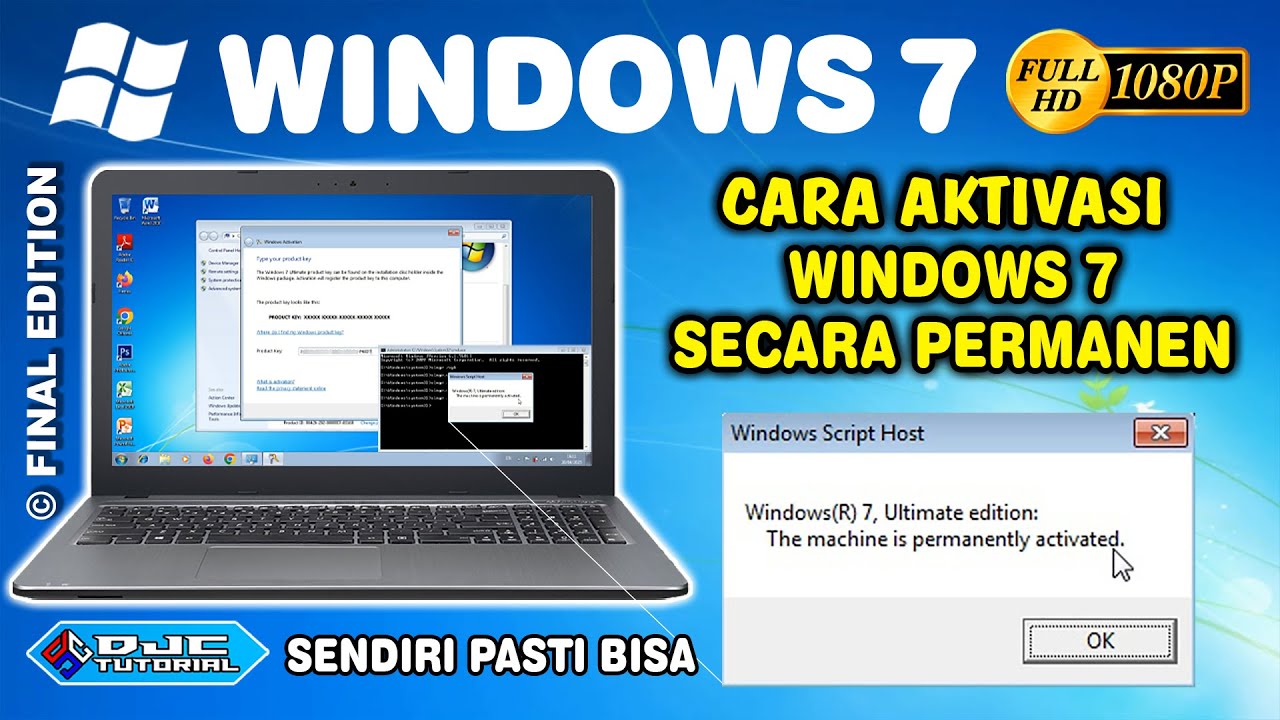 Cara Aktivasi Windows 7 Secara Permanen dengan Product Key Original [ Final Edition ]