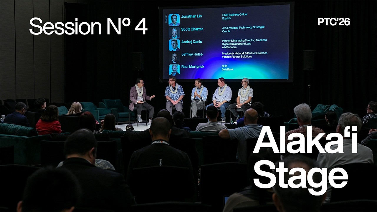 PTC'26 Alaka'i Stage: The Great Convergence: Where Networks, Data Centers, & AI Meet — & Who Wins