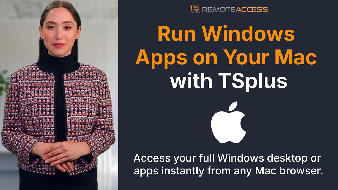 Run Windows Apps on Your Mac Instantly with TSplus Remote Access