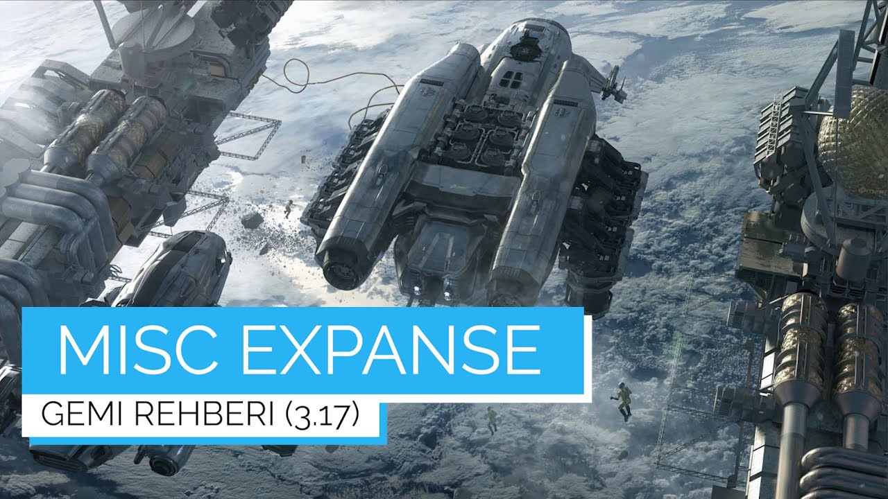 Star Citizen Gemi Rehberi - Misc Expanse (Rafine gemisi)