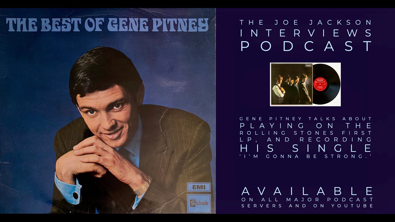 Gene Pitney talks about playing on The Rolling Stones first LP, and ‘I’m Gonna Be Strong.’