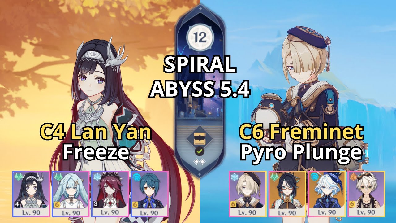 C4 Lan Yan Freeze & C6 Freminet Pyro Plunge - Spiral Abyss 5.4 | Floor 12 - Genshin Impact 原神