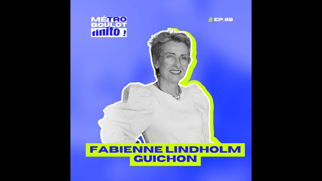68. Le rêve américain : jusqu’où faut-il aller pour réussir ? avec Fabienne Lindholm Guichon