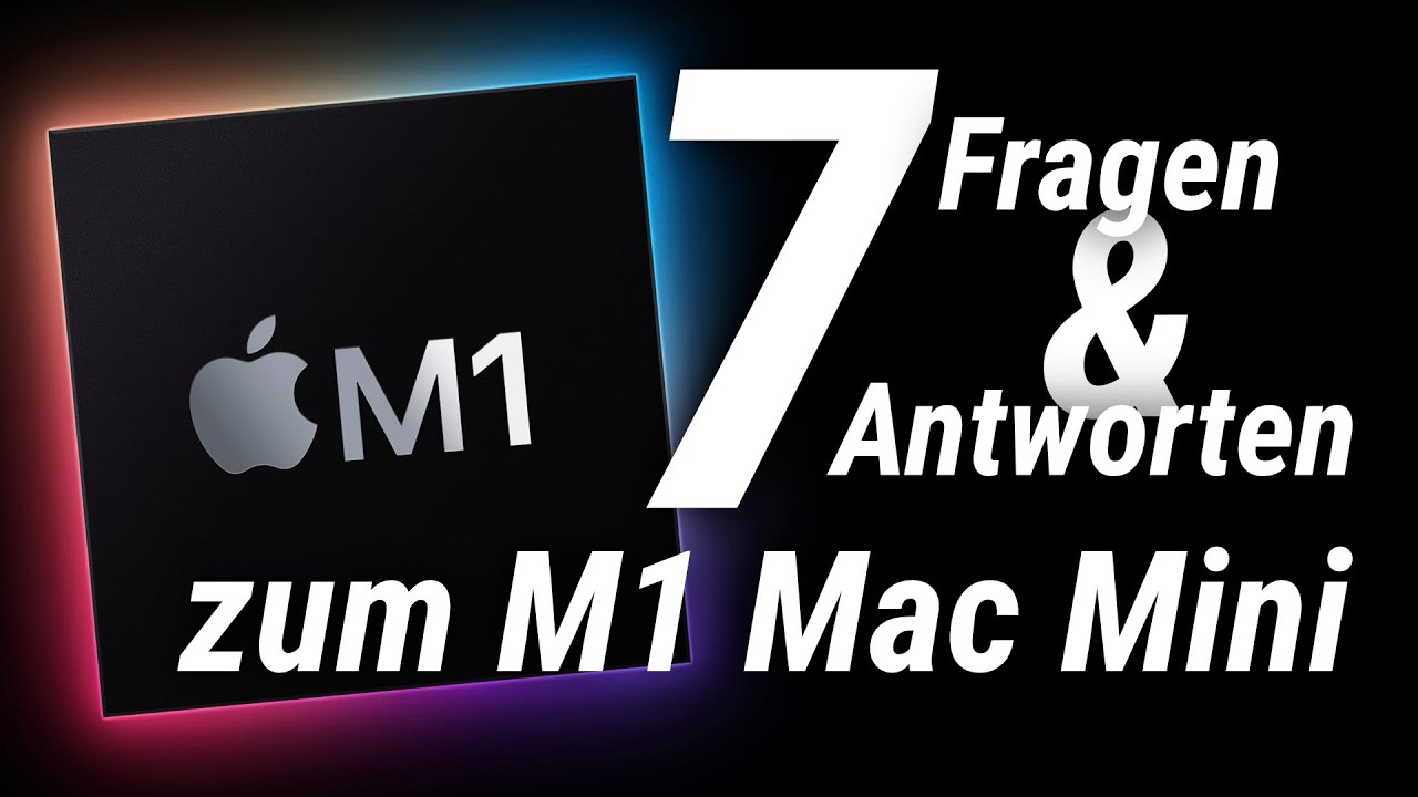 7 Fragen und Antworten zum M1 Mac Mini