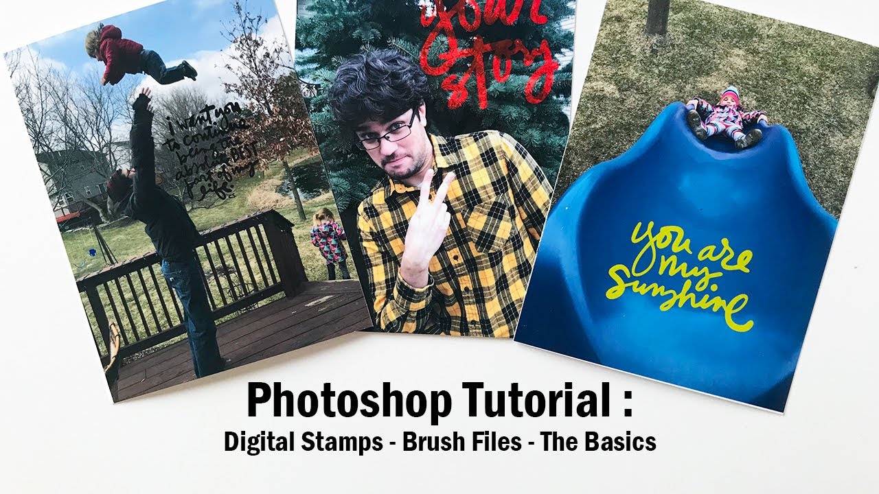 Photoshop Tutorial | Digital Stamps | Brush Files | For Memory Keepers