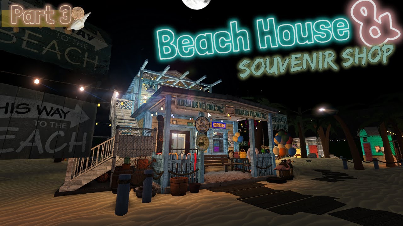 Beach House & Souvenir Shop , Gift Shop Part3 (3/3) | House Build | Bloxburg ROBLOX