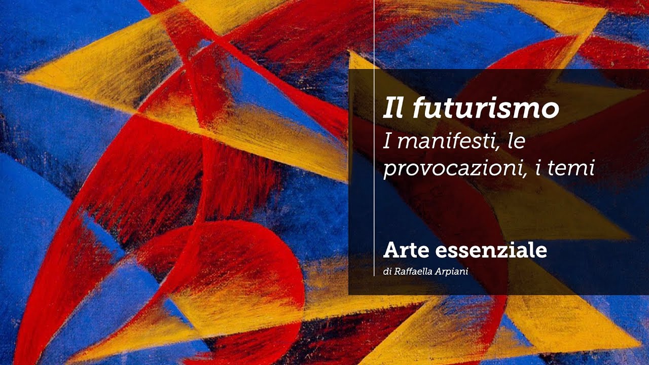 Il futurismo: i manifesti, le provocazioni, i temi