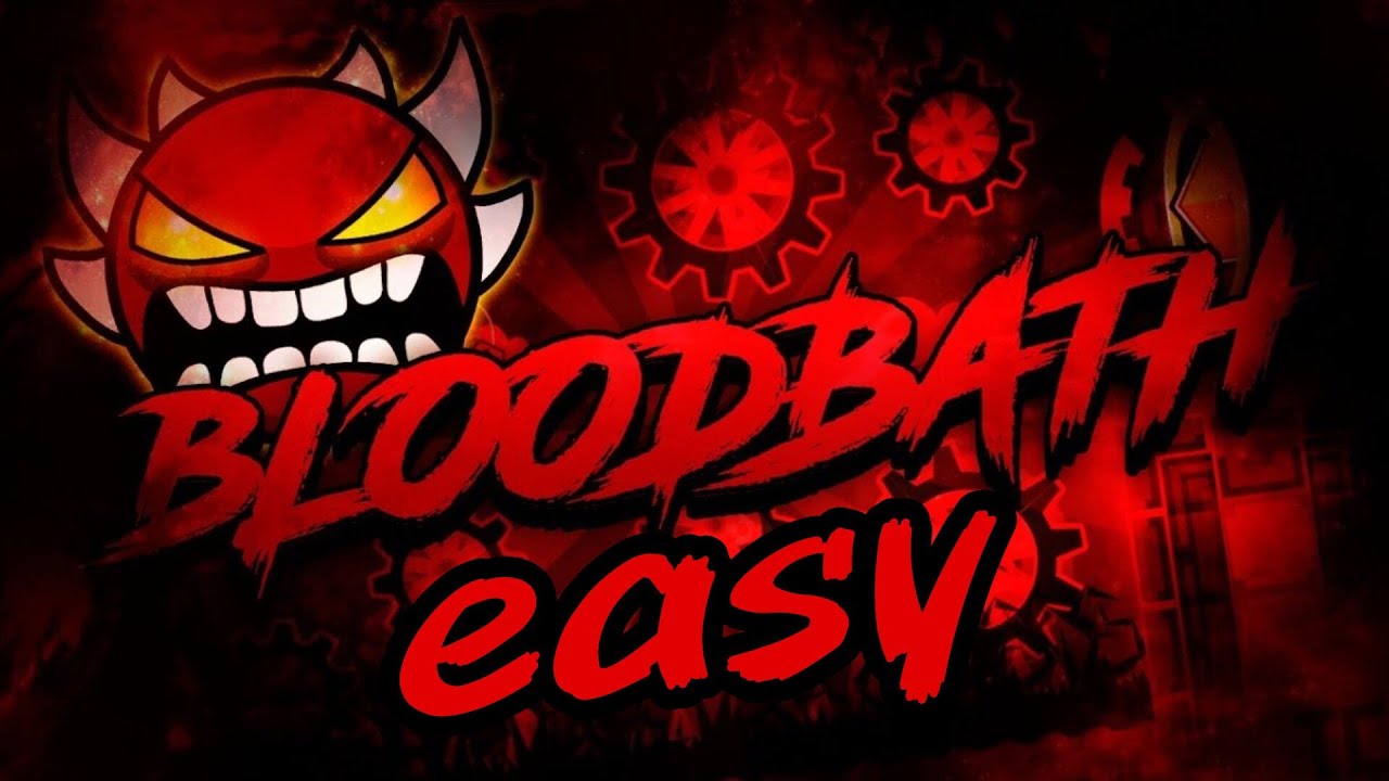 Bloodbath easy 10 лайков и выйдет следующее видео