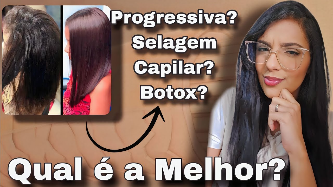 Progressiva selagem ou botox qual &eacute; a melhor