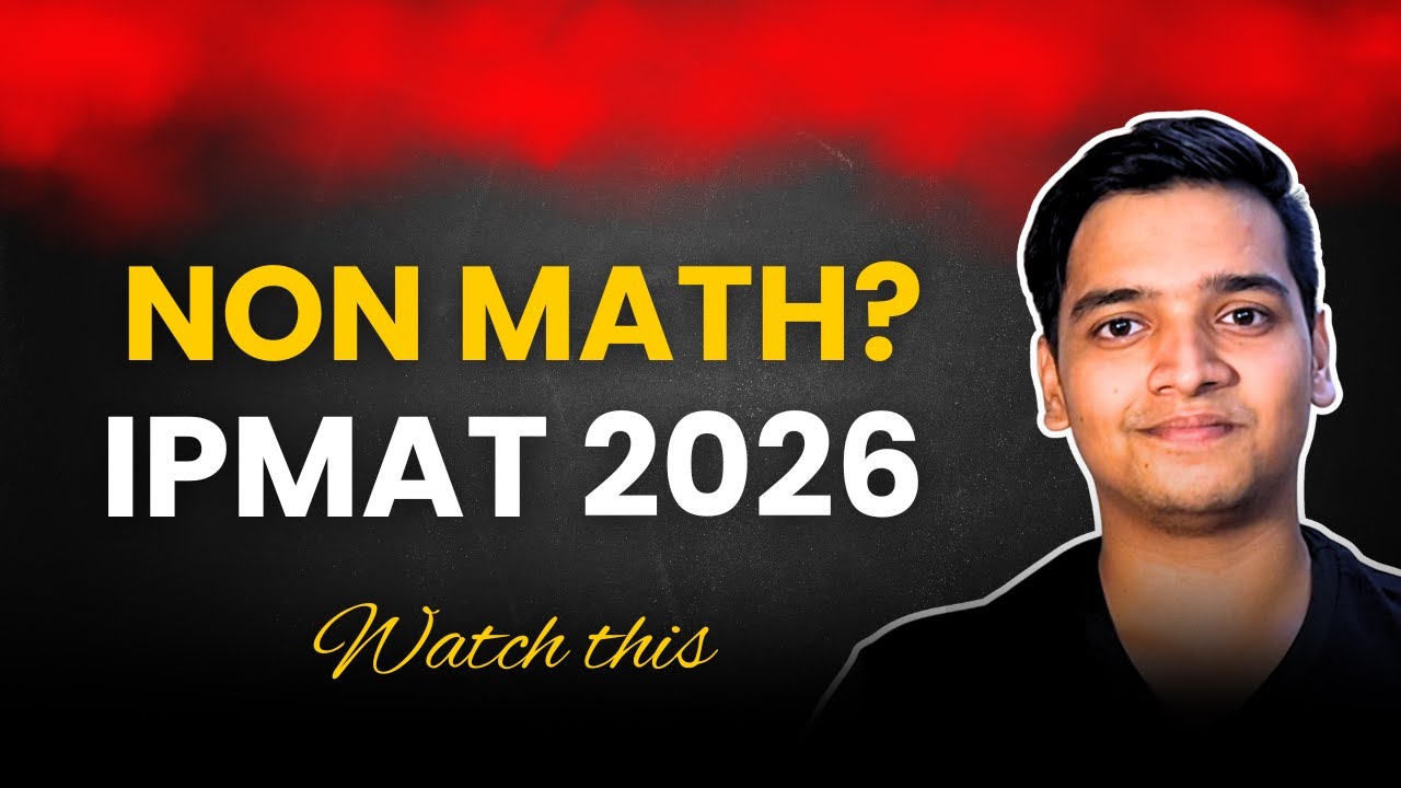 IPMAT Strategies Every Non-Math Student Must Know