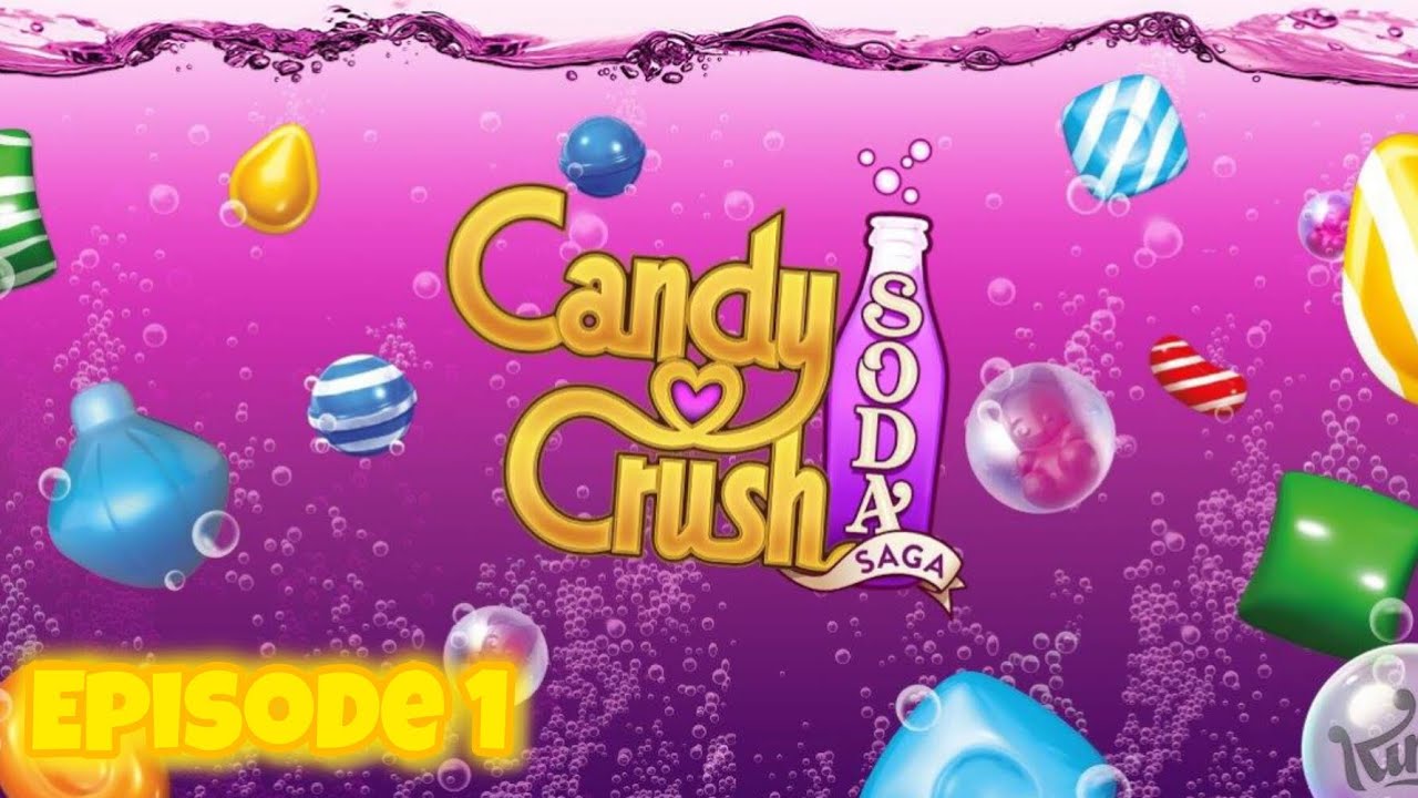 Candy Crush Soda Saga - (Level 1 To Level 20)