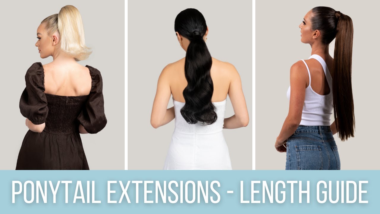 Ponytail Hair Extensions Length Guide | ZALA Hair Extensions