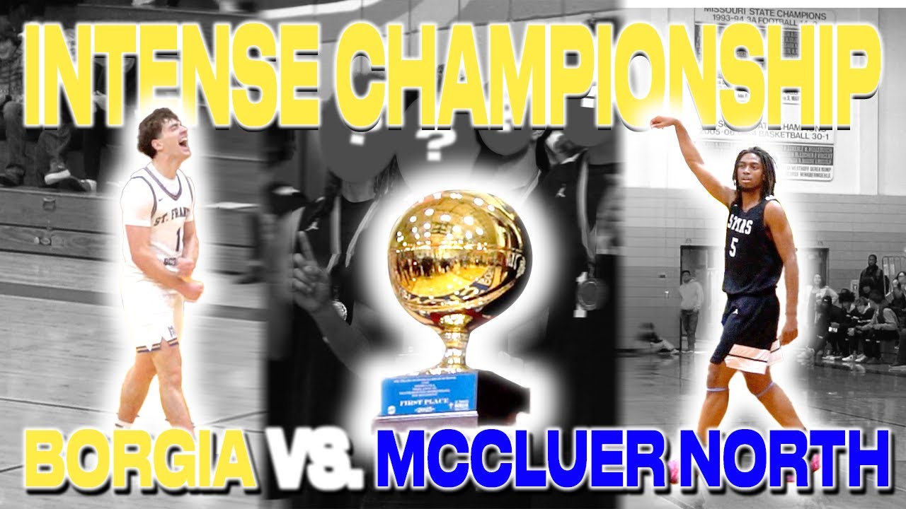 DOWN TO THE WIRE | CHAMPIONSHIP GAME | Borgia vs. McCluer North FULL GAME HIGHLIGHTS