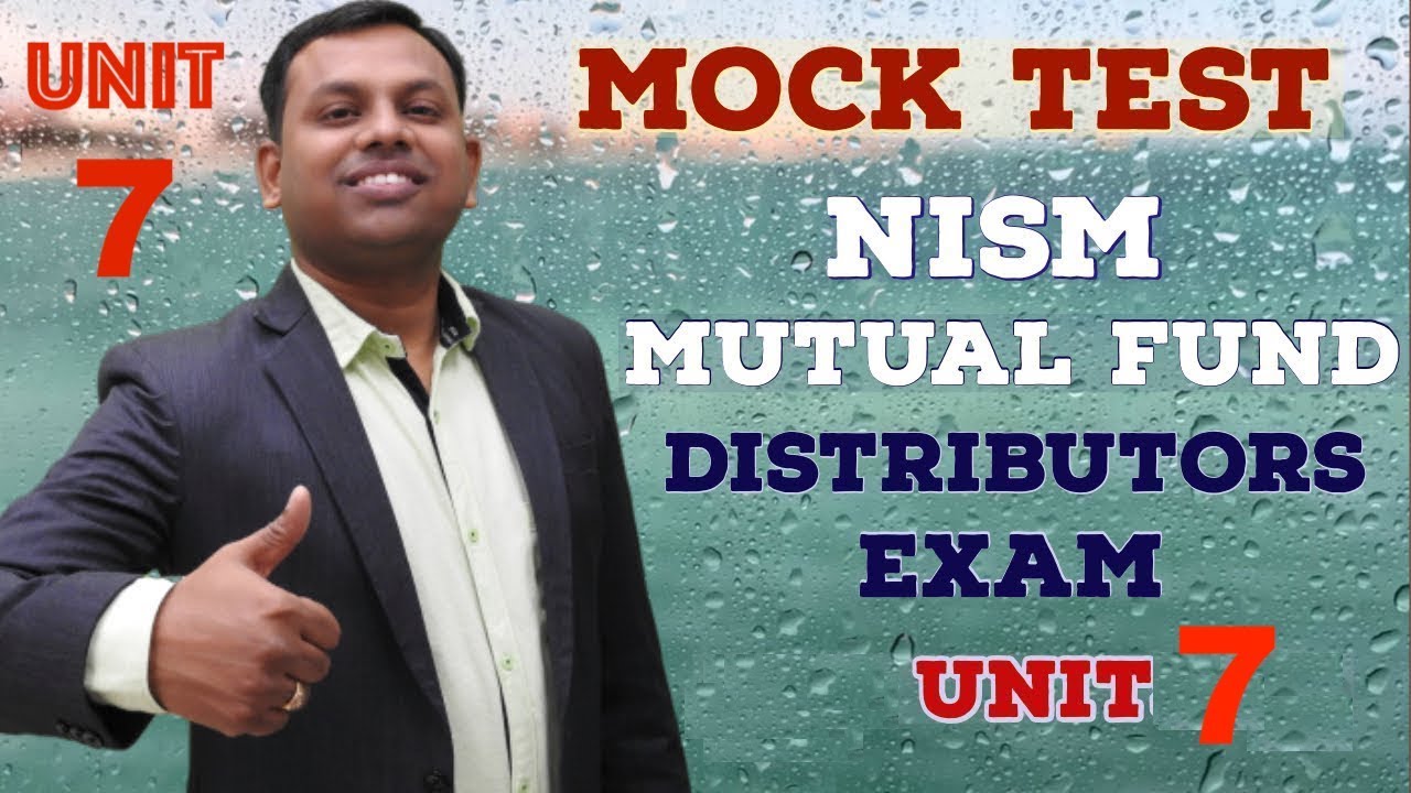 NiSM Mutual Fund Mock Test  Unit 7 Investor Services