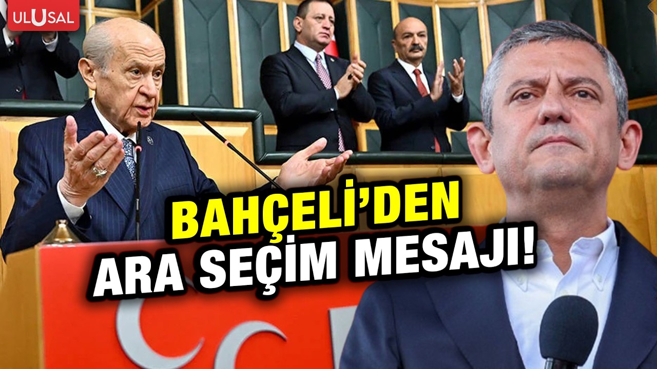MHP lideri Devlet Bah&ccedil;eli'den ara se&ccedil;im mesajı!