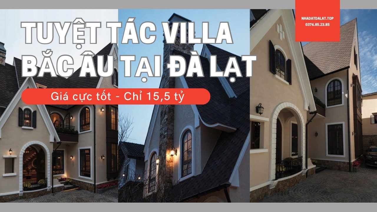 [Đã bán] Bán Villa Đường Quang Trung Đà Lạt – Phong Cách Châu Âu Cao Cấp, 15,5 tỷ, Gần Hồ Xuân Hương