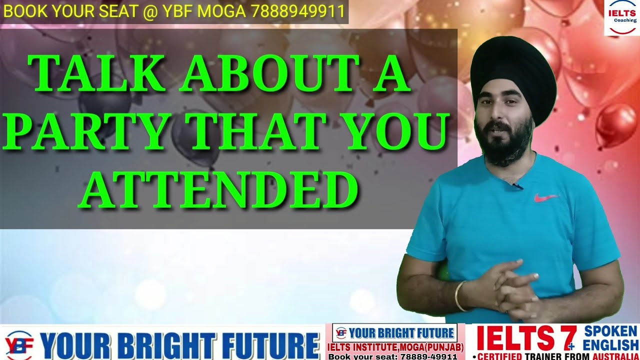 Talk About A Party You Attended Recently | New Ielts Cue Card | Best Speaking Sample Band 8.0 |