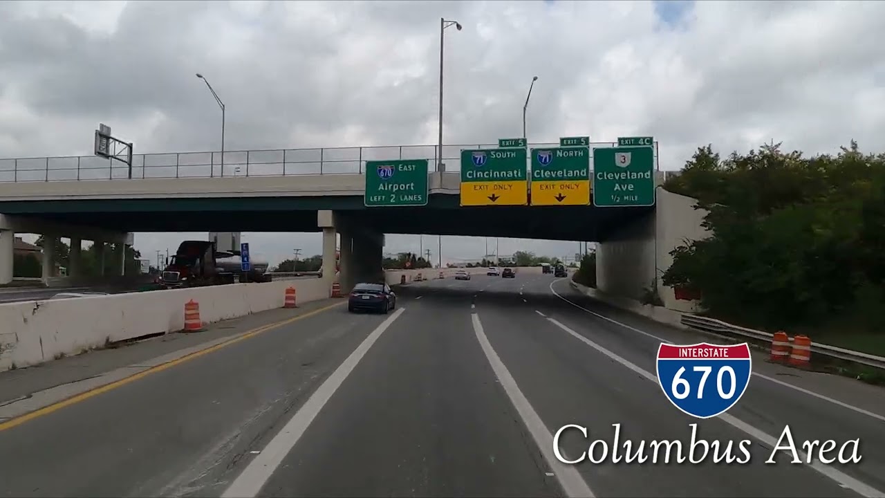 I-670 East End to End (Columbus, Ohio)
