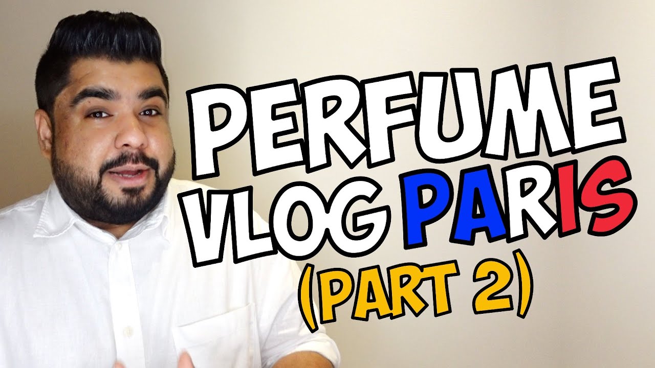 PARIS PERFUME VLOG | PART 2 | Shopping at Creed, Guerlain, Nicolai, Mancera, Montale, Molinard