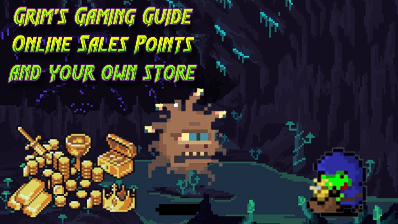 #RPG Grim's Gaming Guide:  Online Sales Points and your own Store
