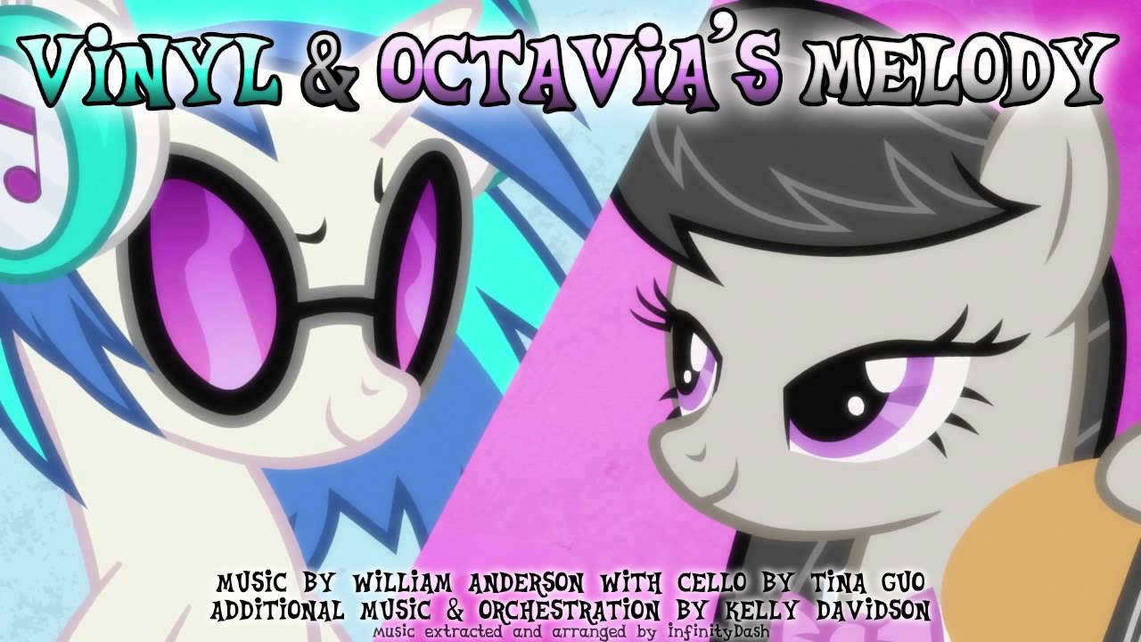Vinyl and Octavia's Melody (MLP:FiM BGM)