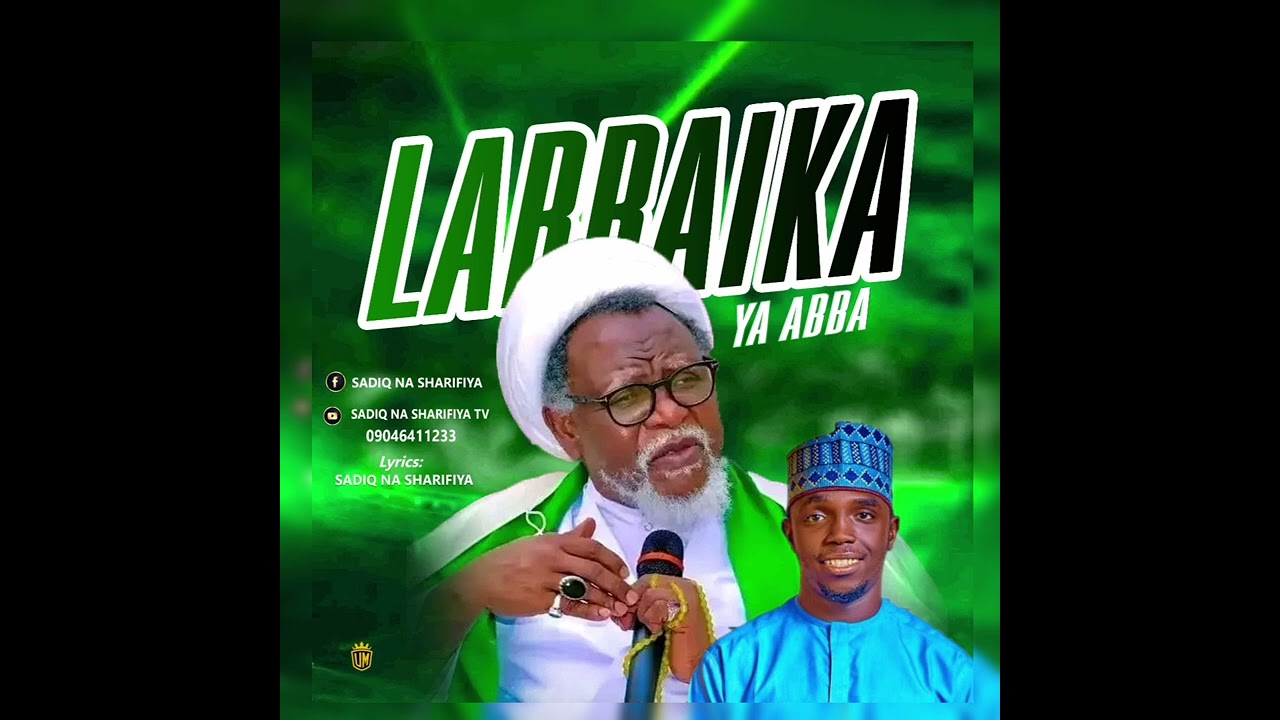 SADIQ NA SHARIFIYA _LABBAIKA YA IMAM