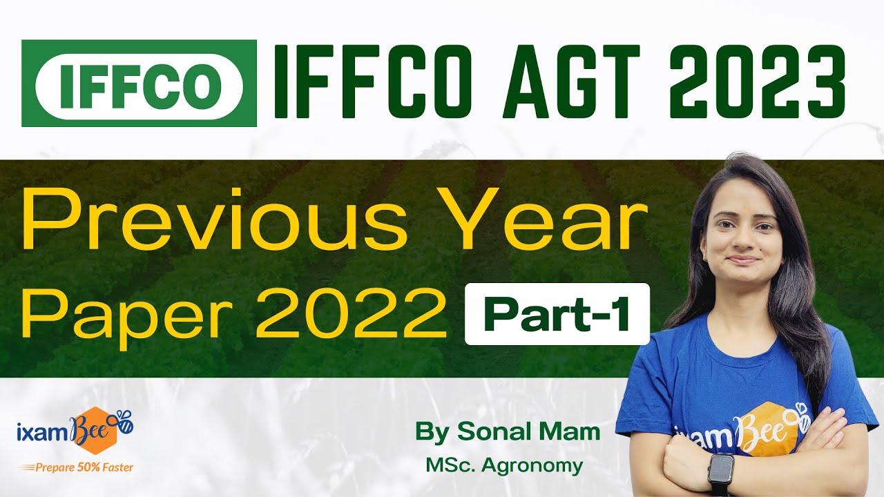 IFFCO AGT 2023 | IFFCO AGT Previous Year Paper 2022 | Part 1 || By Sonal Mam