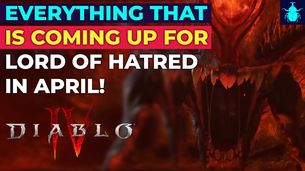 Diablo 4: Всё, что ждёт нас в апреле в дополнении Lord of Hatred!