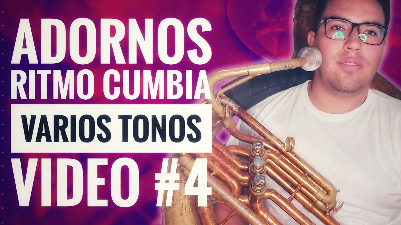 COMO TOCAR TUBA l ADORNOS CUMBIA VARIOS TONOS | VIDEO #4