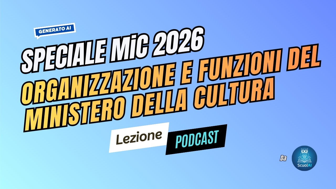 Concorsi Ministero della Cultura | Lezione 1: Dentro la macchina del Ministero della Cultura