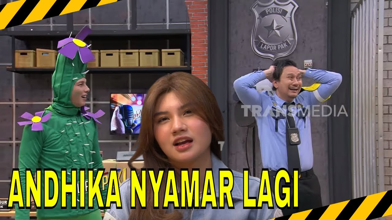 ANDHIKA NYAMAR LAGI, PUNYA PACAR BARU: HAURA LATIFA | MOMEN SERU LAPOR PAK! (24/06/25)