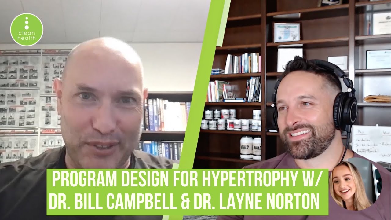 Program Design for Hypertrophy with Dr. Layne Norton & Dr. Bill Campbell | July PCA Masterclass