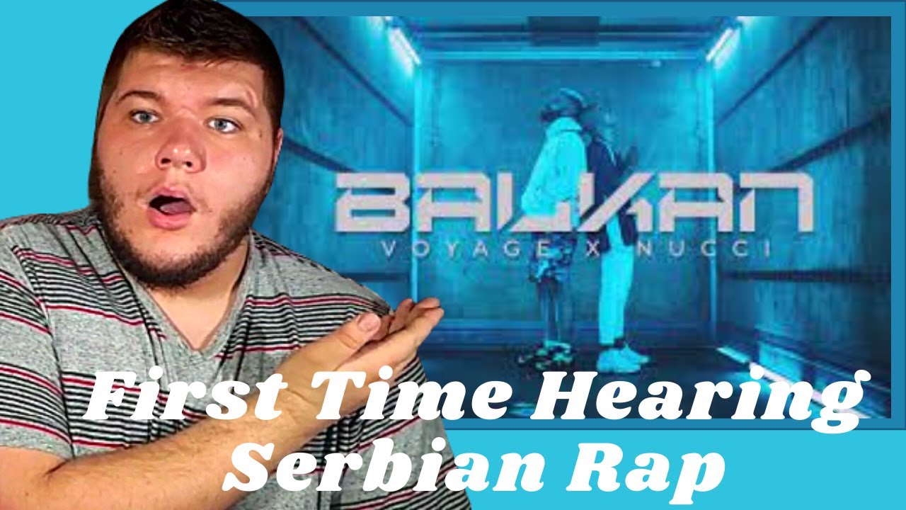American Reacts To | Voyage x Nucci - Balkan | First Time Hearing Serbian Rap