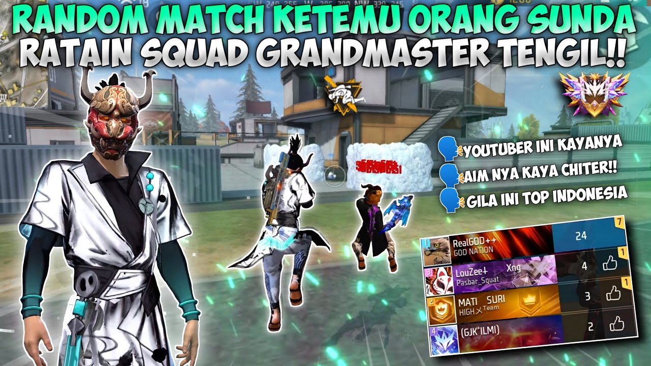 RANDOM MATCH RATAIN GRANDMASTER?! PLAYER INI SAMPAI HERAN LIAT SKILL GUA!!