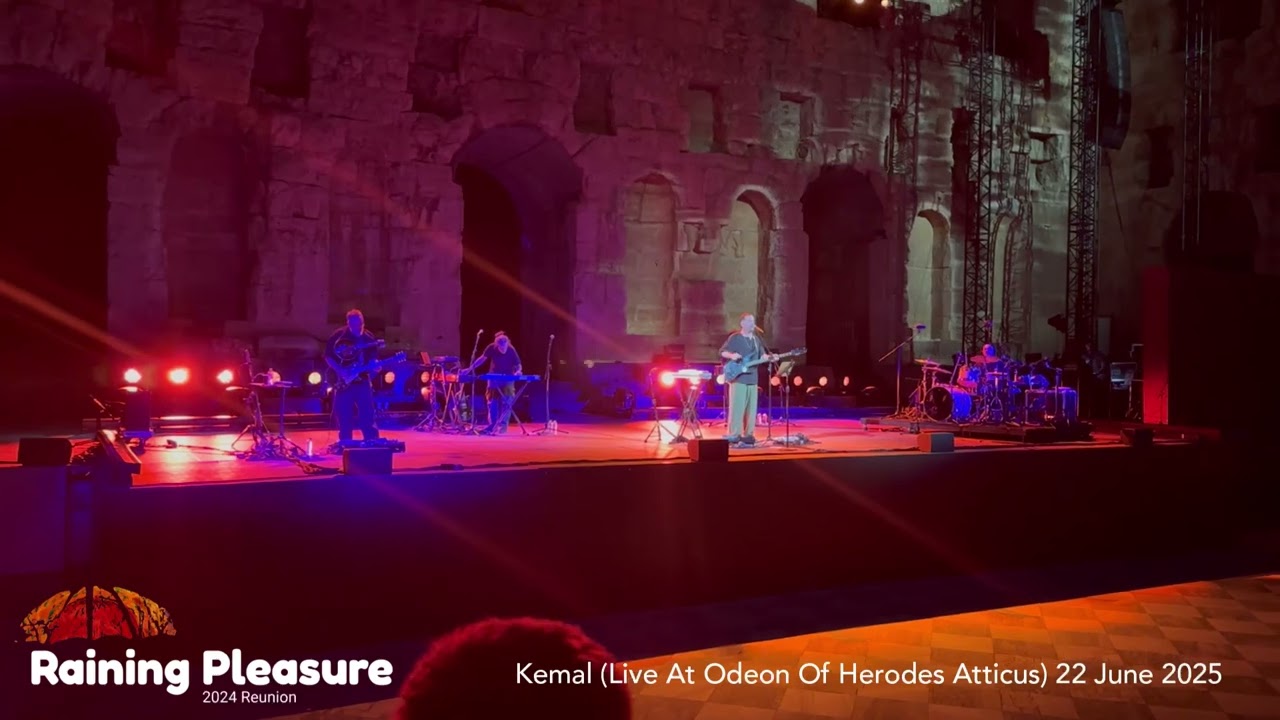 Raining Pleasure - Kemal (Live At Odeon Of Herodes Atticus 22 June 2025)