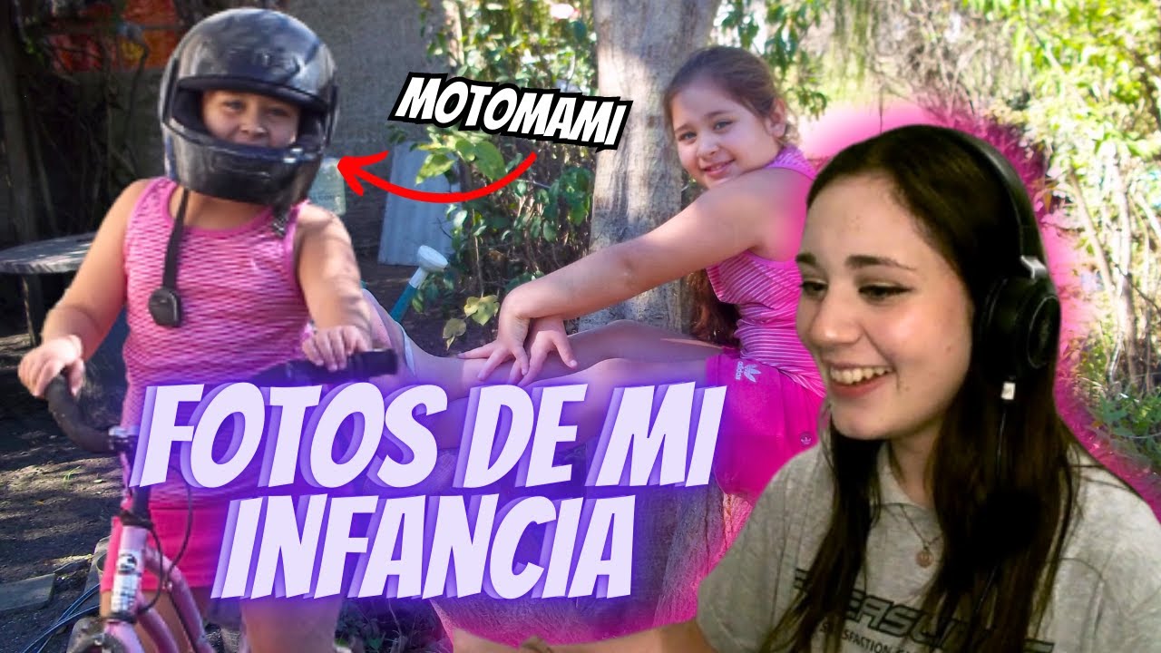 REACCIONANDO A FOTOS DE MI INFANCIA