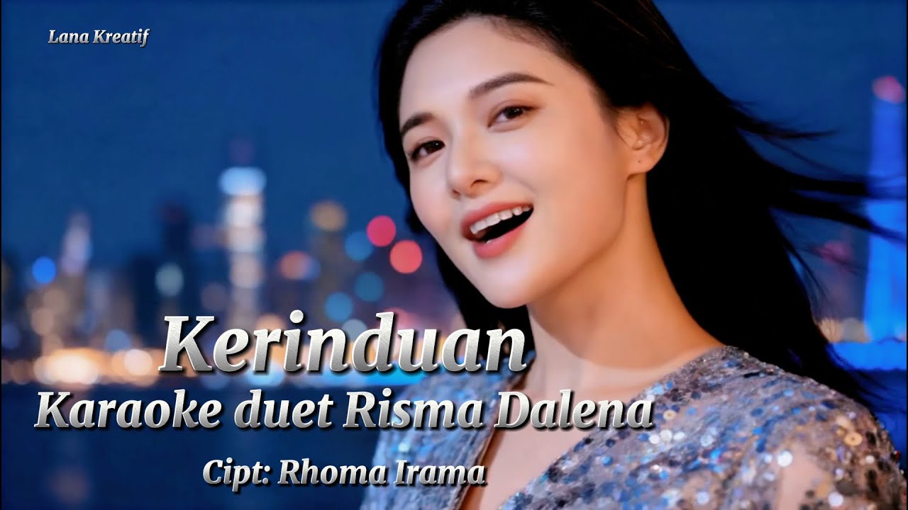 KERINDUAN KARAOKE DUET RISMA DALENA #cintasenikaraoke @eddymelodi @Suherman.S @kabartis