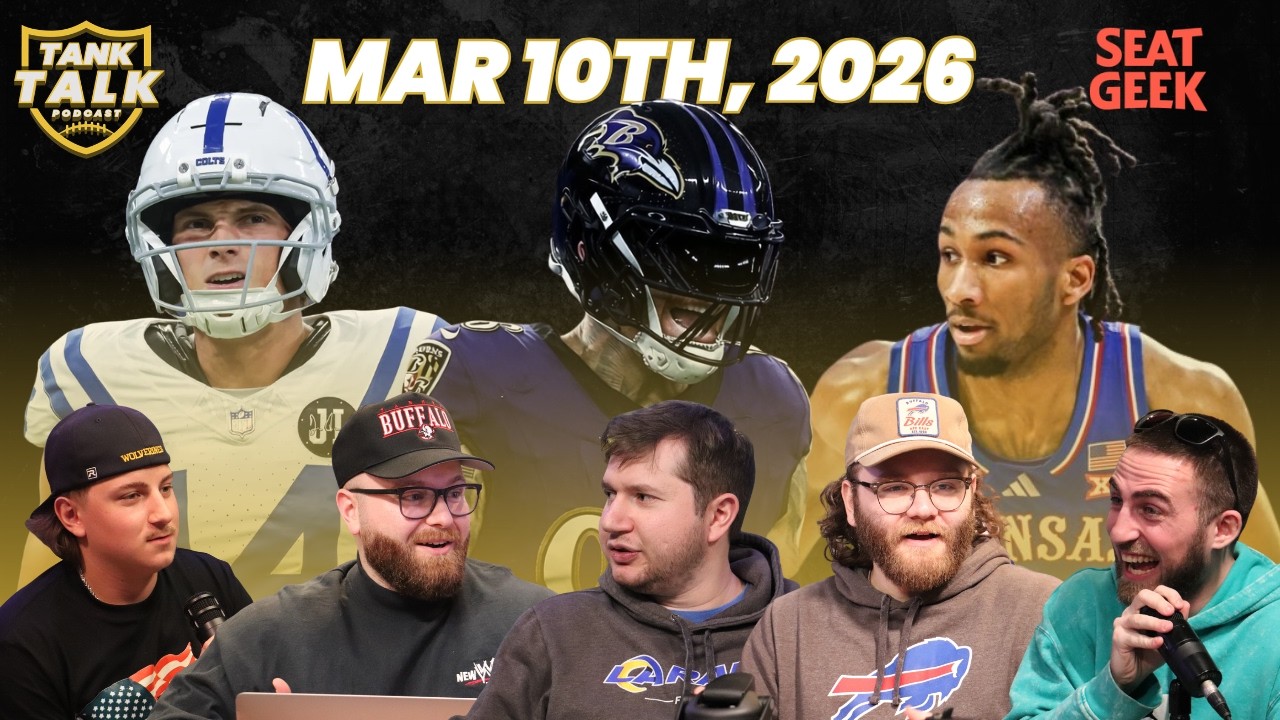 NFL Free Agency Reactions & March Madness Preview | Tank Talk Podcast LIVE Mar 10th, 2026