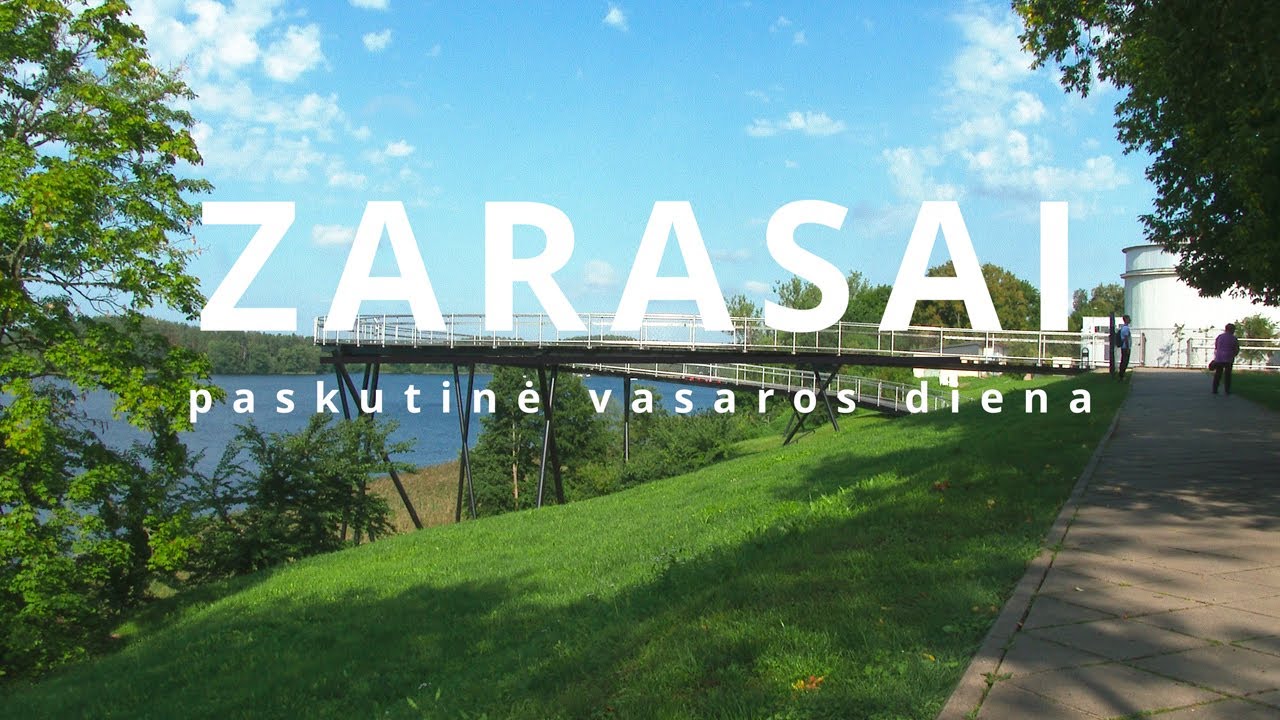 Zarasai - paskutinė vasaros diena