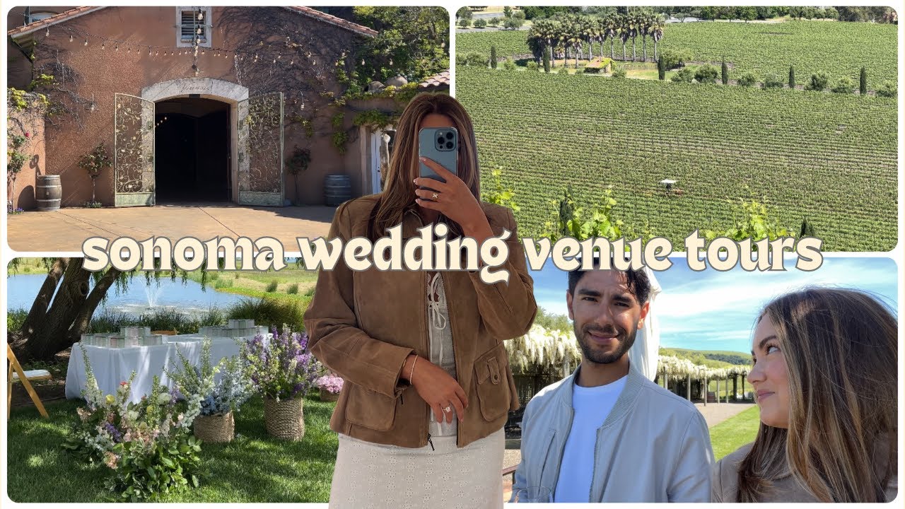 Sonoma Wedding Venues (Part 1 | Site Visits)
