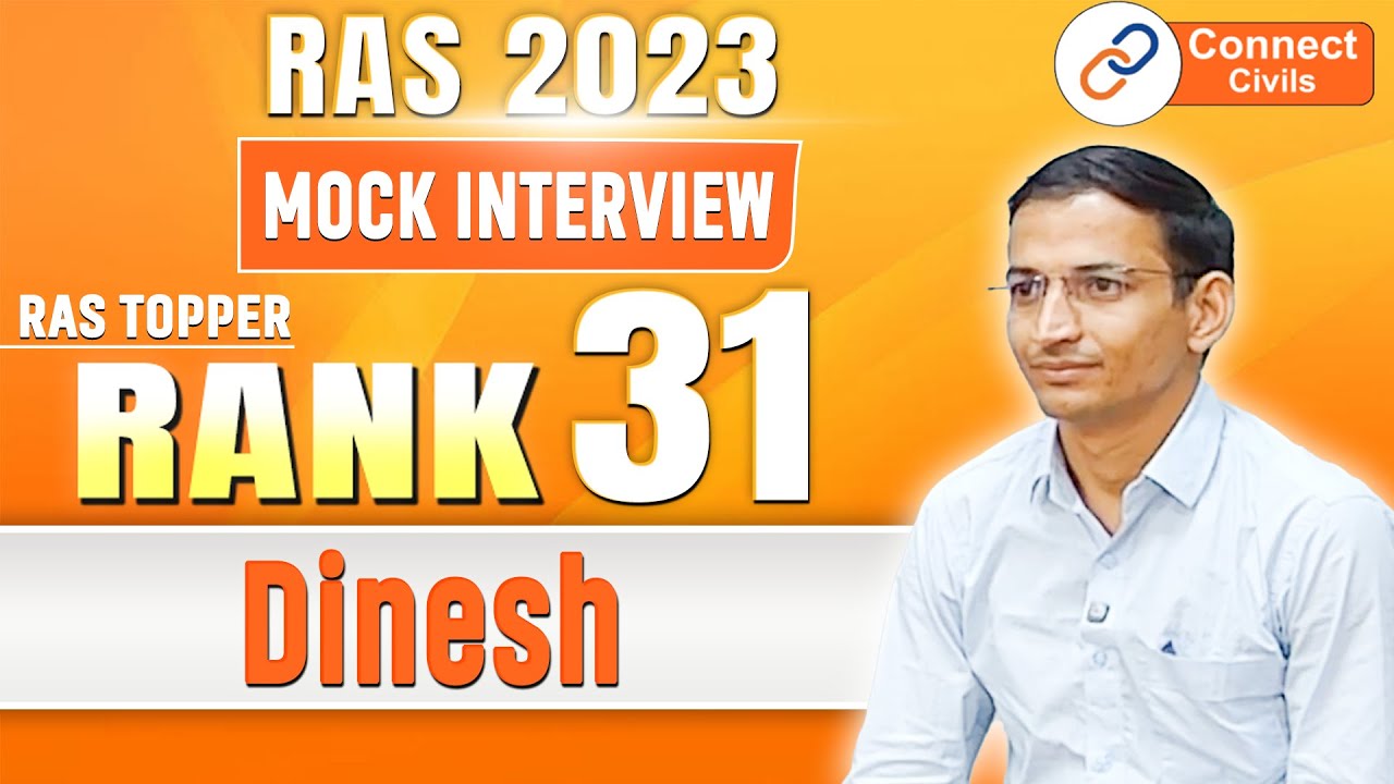 Dinesh | Rank : 31 | RAS Toppers Mock Interview 2025 | Connect Civils