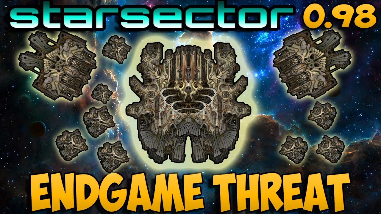 Starsector 0.98 | Hunting The End Game Faction Content | End Game Update!