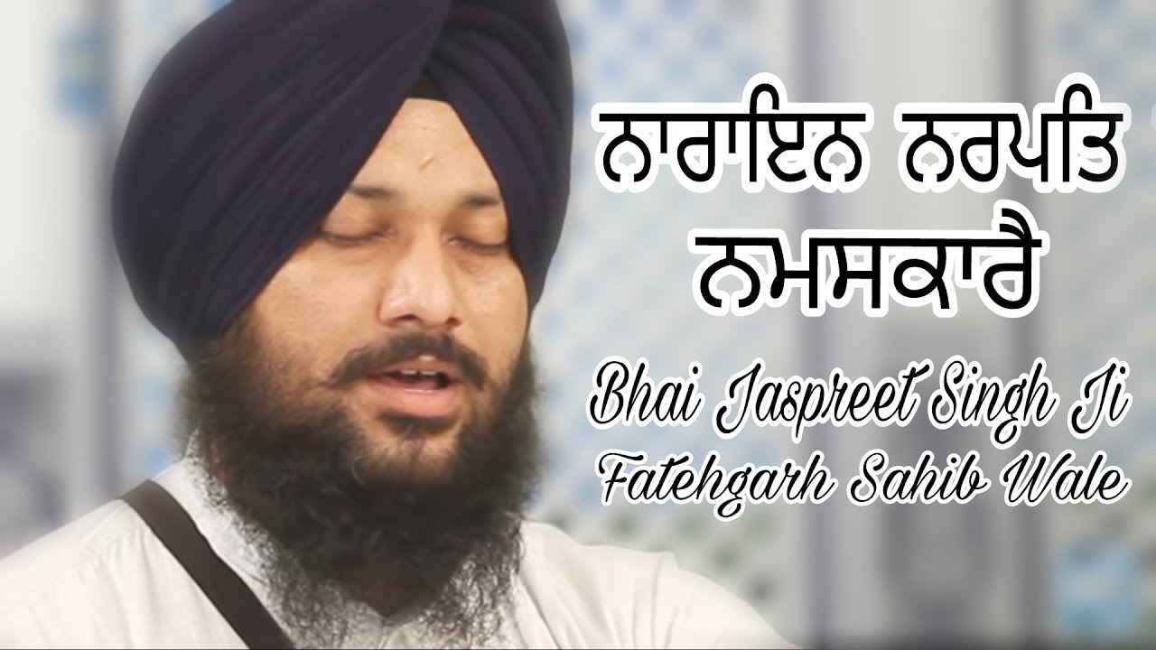 Bhai Jaspreet Singh FatehGarh Sahib II G.Hargobind enclave II (29Jun18)