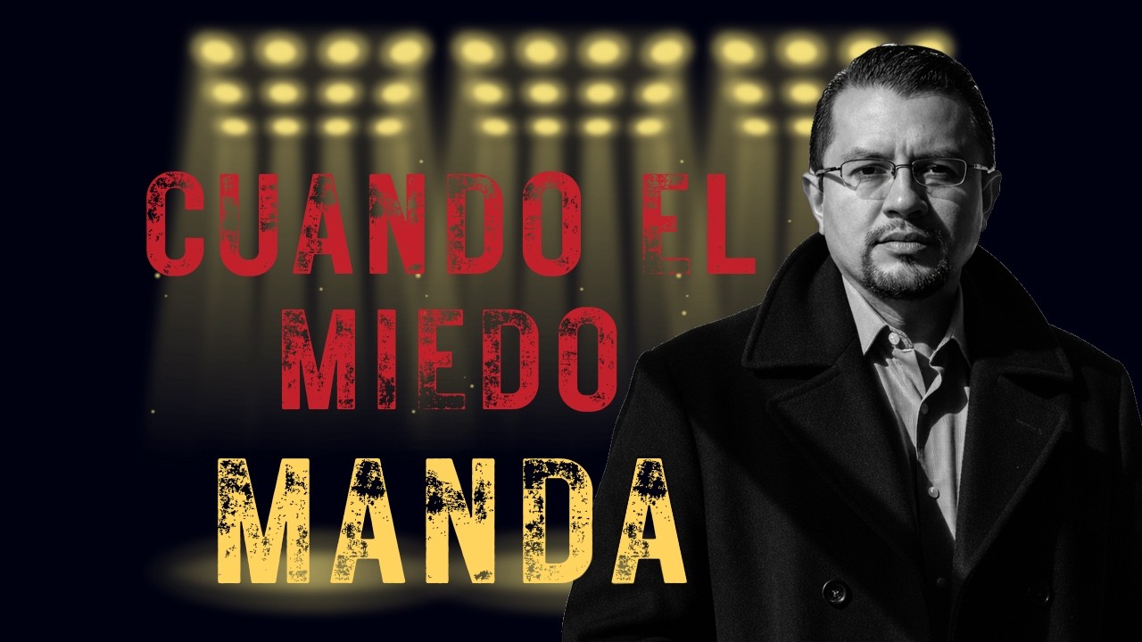 05 El miedo como estrategia de gobierno