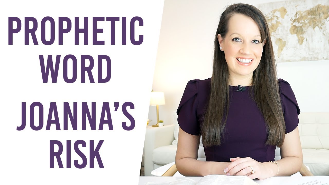 Prophetic Word: Joanna Transfer
