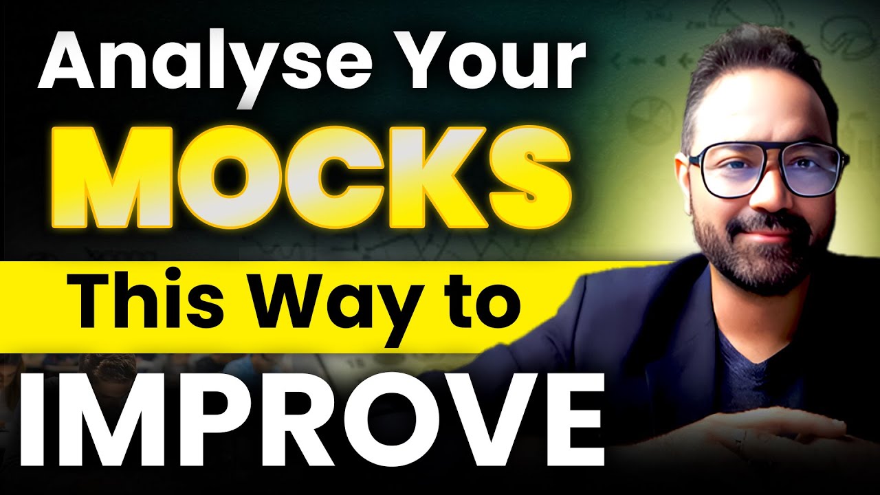 CAT 2025: Mock Test Analysis Strategy to Improve your Score