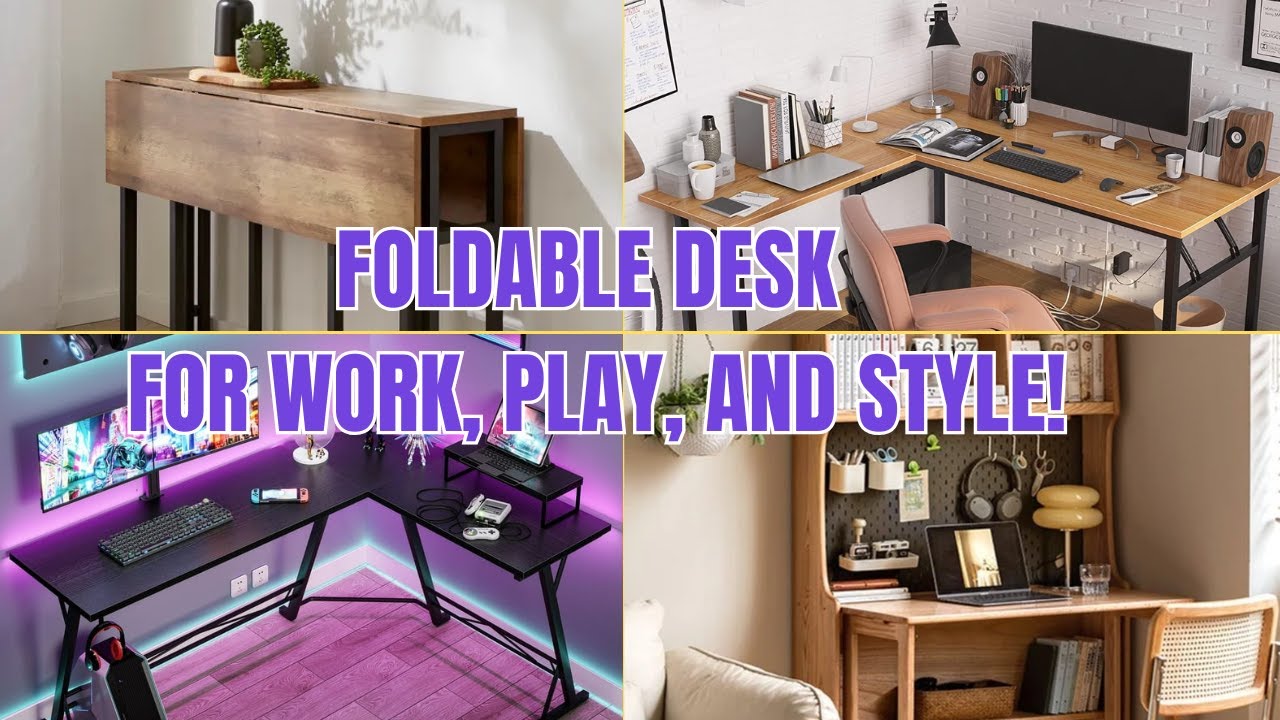 Foldable Desk for Every Room &ndash; Work, Play, and Style!